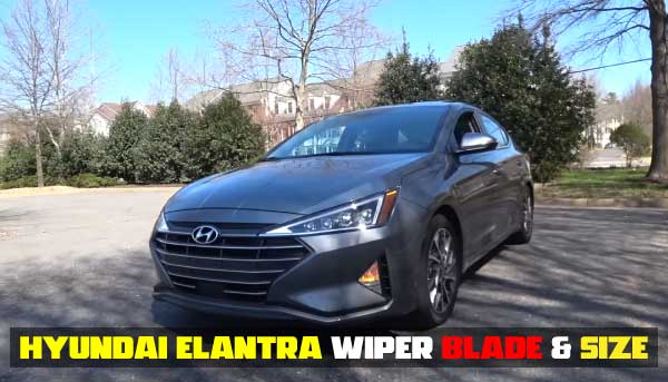 2019 Hyundai Elantra Windshield Wiper Blade Size