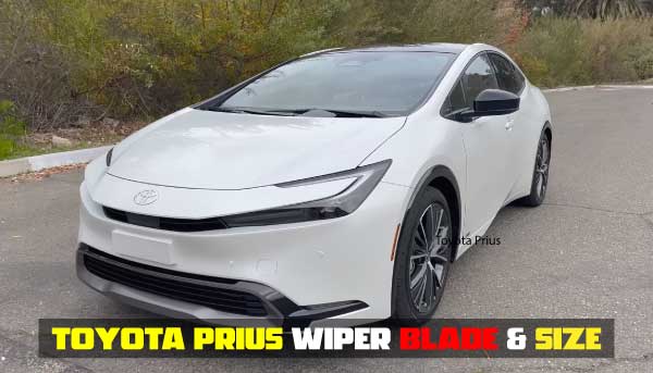 2023 Toyota Prius Wiper Blade Size Table