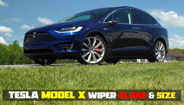 2016 Tesla Model X Wiper Blade Size Table